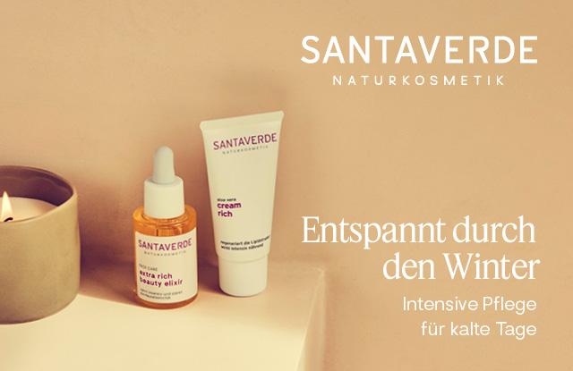 SANTAVERDE Naturkosmetik - Entspannt durch den Winter